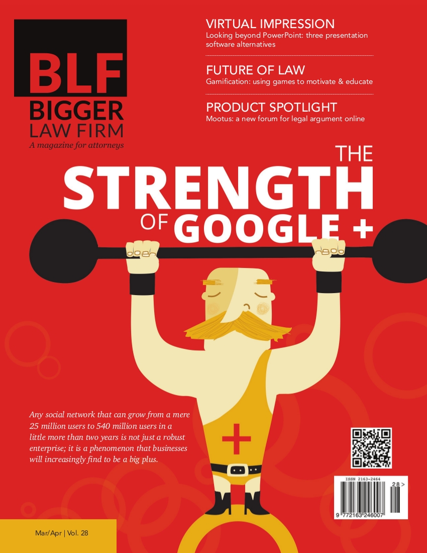 March / April 2014 Issue of The Bigger Law Firm magazine