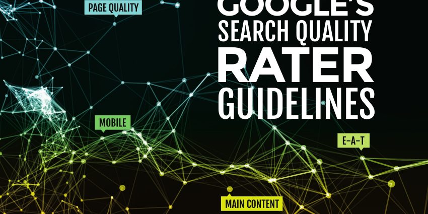Dissecting Google's Search Quality Rater Guidelines