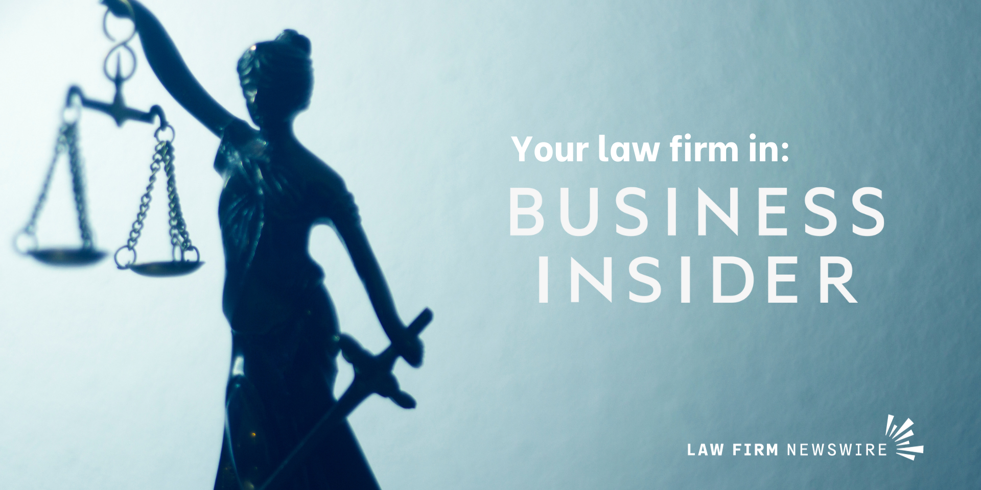 Business Insider on Law Firm Newswire